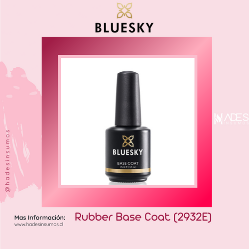 Rubber Base Coat (2932E) (15ml) Bluesky Hades Insumos
