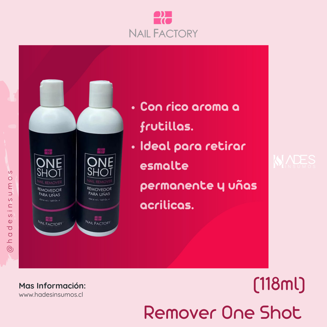 (118ml) Remover One Shot - Nail Factory