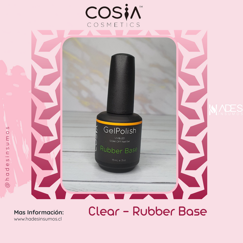 (15ml) Clear Rubber Base Cosia Hades Insumos