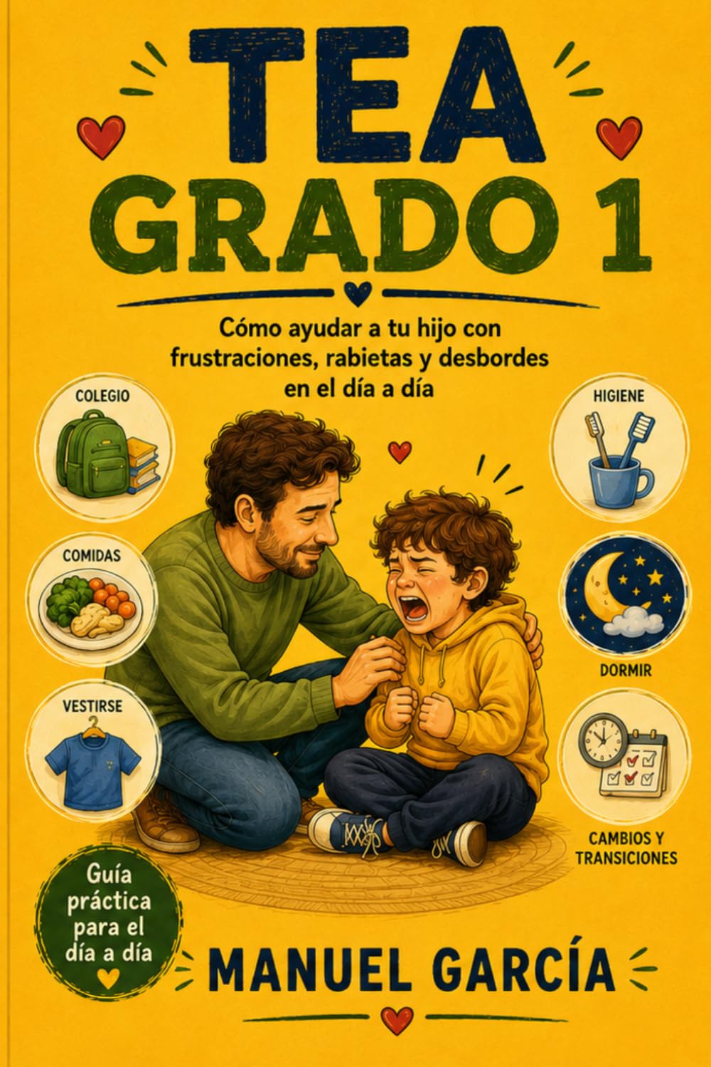 Portada del libro TEA grado 1: Cómo ayudar a tu hijo en el día a día