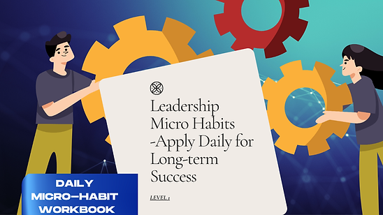 Microhabit Workbook_Effective Leadership.png
