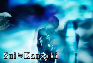 Sui≒Kanzaki