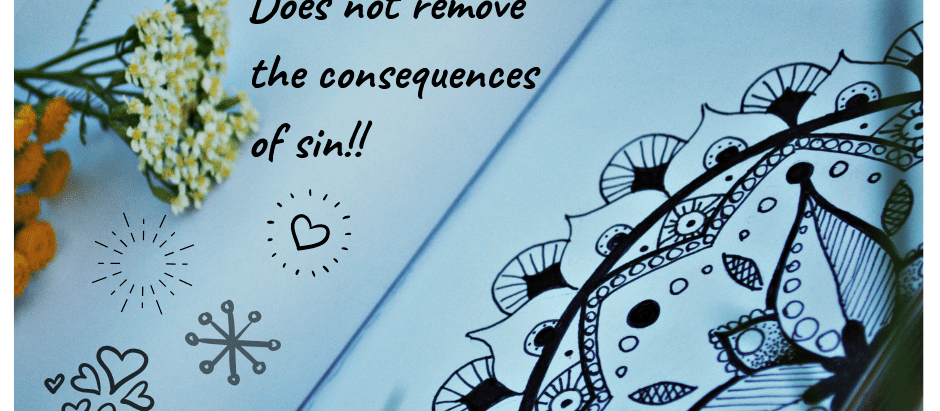 Understanding Forgiveness and the Consequences of Sin
.