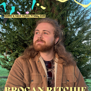 Brogan Ritchie New Music Friday Edit- Dork Social Media