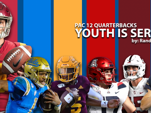 Pac 12 QB's, Youth is Served