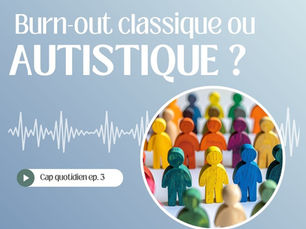 Burn-out autistique vs burn-out classique : pourquoi ce n'est vraiment pas pareil