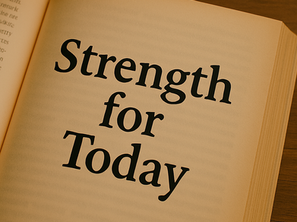 Strength for Today