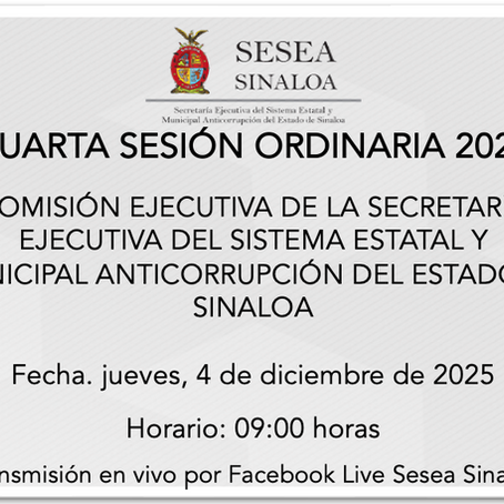 Cuarta Sesión Ordinaria de Comisión Ejecutiva, 2025.