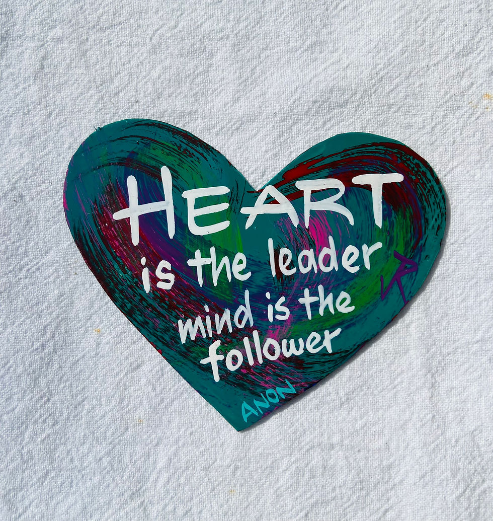 MAGNET- 'Heart is the Leader, mind is the follower', One of a kind! Handmade