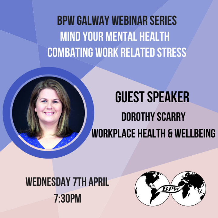 BPW Galway: Webinar Combating Work Related Stress