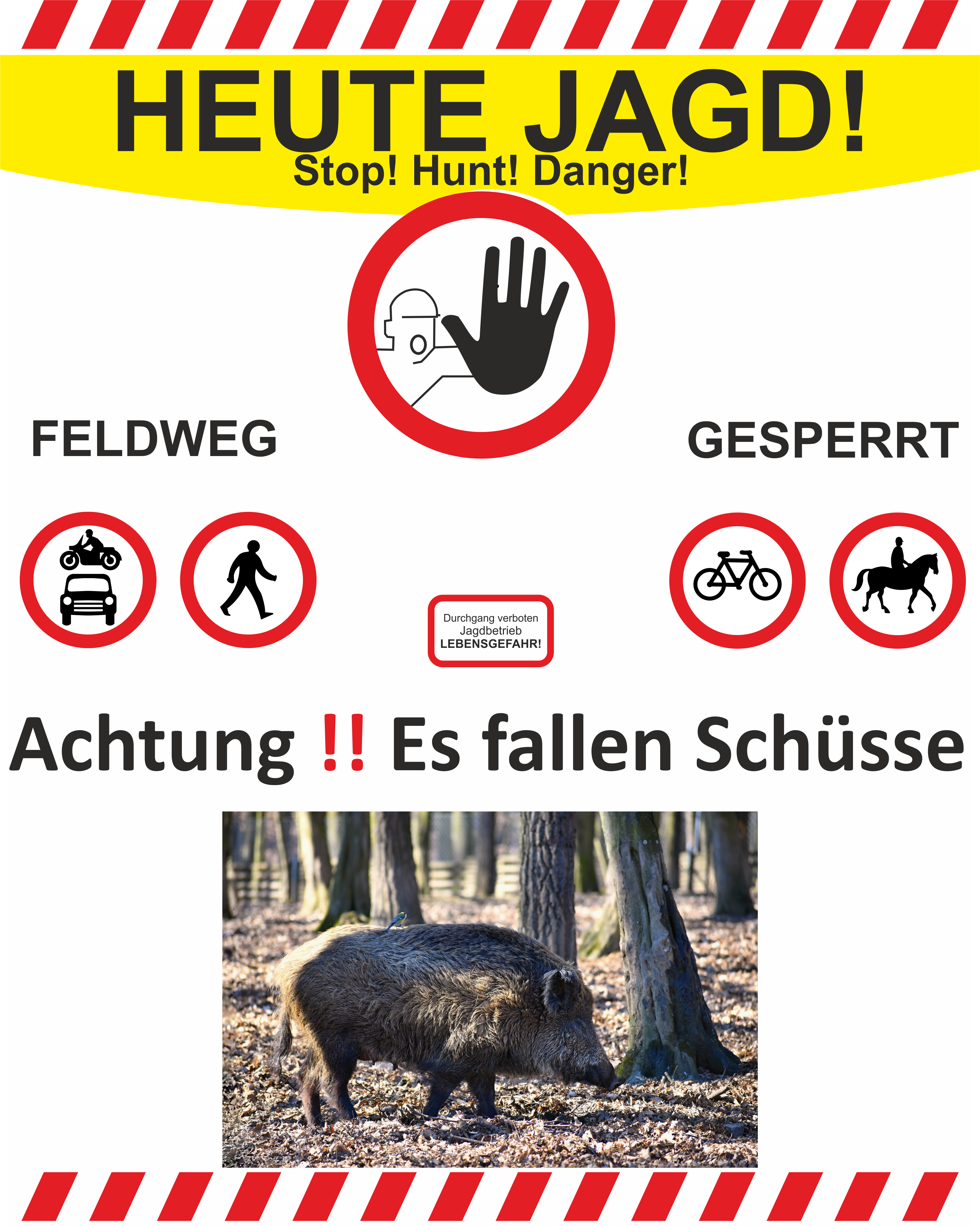Werbebanner/Schild Heute Jagd gelb Wildsau