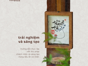 Những buổi ban đầu, nét chữ chưa cân đối, nhưng lại mang sự chân thật rất riêng. Qua thời gian luyện tập, mỗi người dần tìm ra nhịp điệu của mình. Cái quý giá là ta cứ là ta, nét chữ ta cứ là ta, không cần phải giống ai, cũng không cần phải trở thành một hình mẫu nào đó.