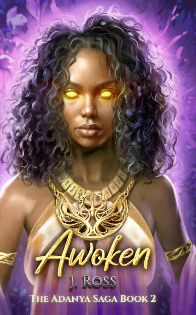 Awoken by J. Ross (The Adanya Saga BOOK 2)