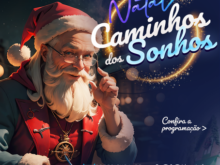 Natal Caminho dos Sonhos