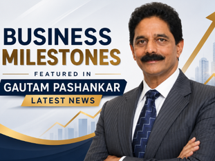 Business Milestones Featured in Gautam Pashankar Latest News