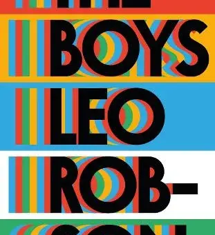 Review of The Boys by Leo Robson