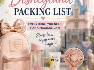 Pack Your Pixie Dust: The Ultimate Disneyland Packing Guide