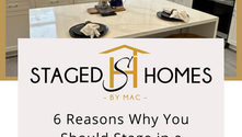 6 Reasons Why You Should Stage in a Sellers Market