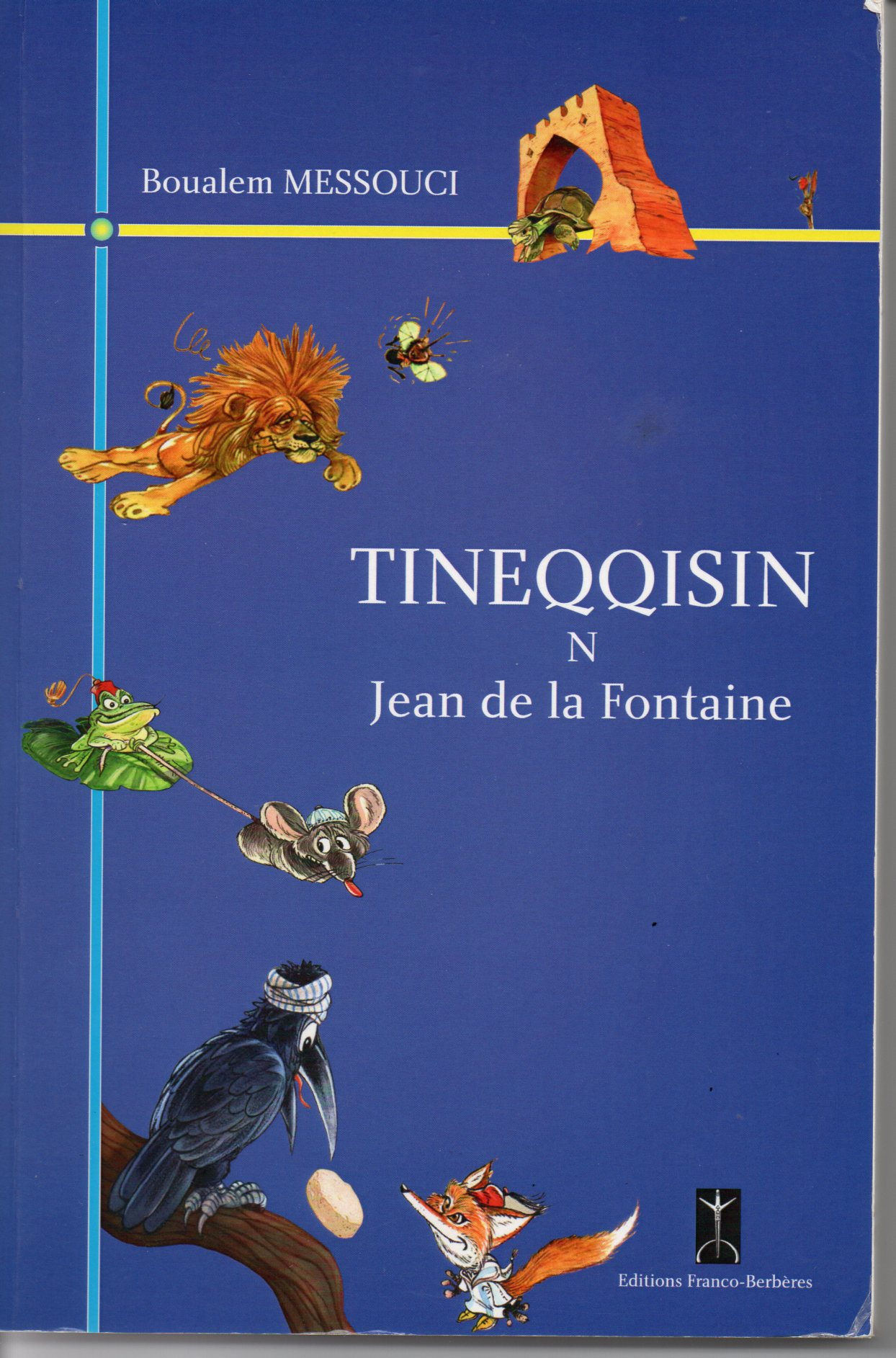 TINEQQISIN N Jean de la Fontaine  N° 1
