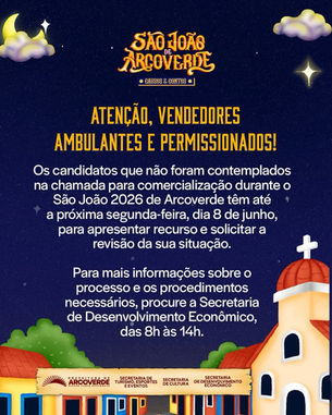 São João de Arcoverde 2026: Ambulantes não contemplados têm até segunda-feira (8) para apresentar recurso
