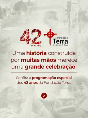 Fundação Terra completa 42 anos de atuação social em Arcoverde