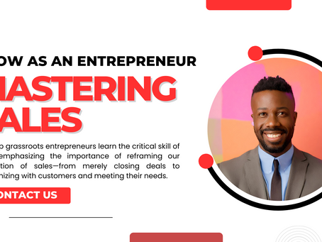Embracing the Uncomfortable: Why Entrepreneurs Must Master Sales