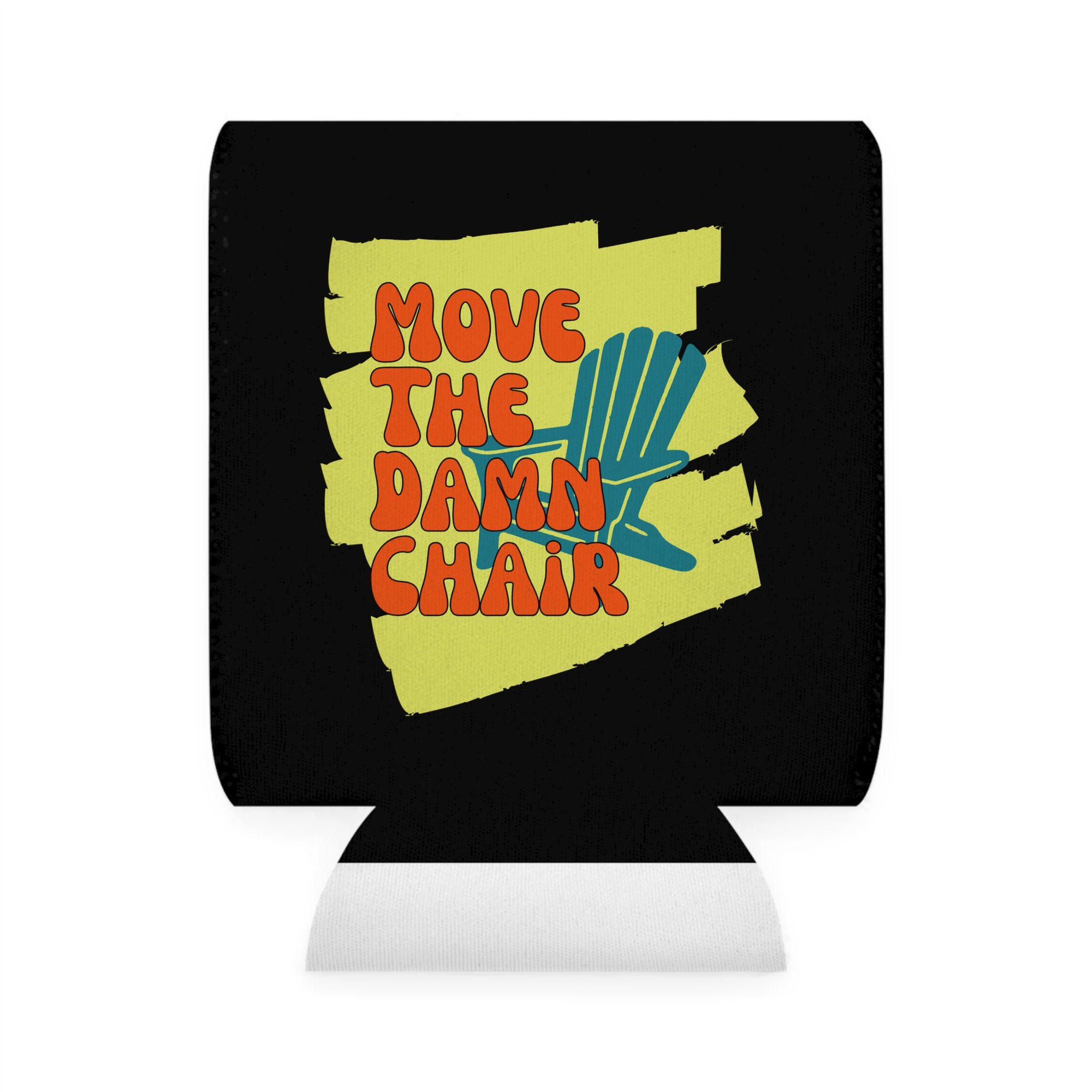 Move the Damn Chair Coozy Drink Holder, Black