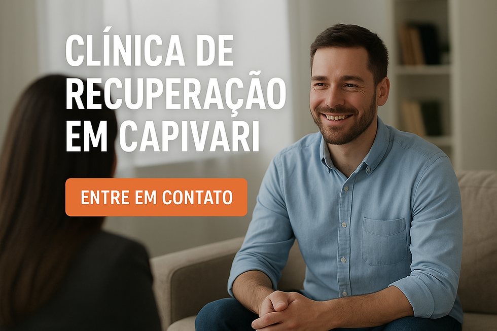 Clínica de Recuperação em Capivari: Tratamento Humanizado e Seguro