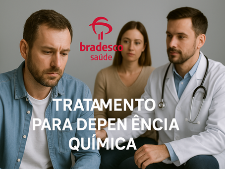 Bradesco Saúde: Cobertura para Tratamento de Drogas — Entenda Seus Direitos e Como Funciona