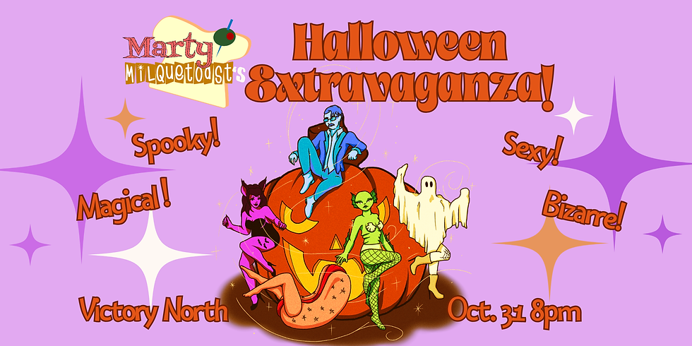 Marty Milquetoast’s Halloween Extravaganza!