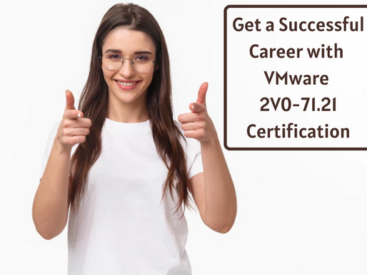 2V0-71.21 Exam Guide to Boost Your Score in VMware VCP-AM 2022 Certification