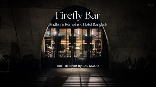 [รีวิว] Firefly Bar โรงแรม Sindhorn Kempinski Bangkok กับอีเวนต์พิเศษ Bar Mood Takeover จาก Taipei และ Shenzhen | Jazz Bar, สินธร เคมปินสกี้ กรุงเทพ