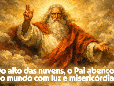 Pintura a óleo em estilo clássico representando Deus Pai envolto em nuvens e luz dourada, com expressão majestosa e gesto de bênção. A figura divina, de barba e cabelos brancos, veste túnica branca e manto vermelho, simbolizando poder e misericórdia. A composição transmite a presença celestial e o amor de Deus que abençoa o mundo, refletindo o tema “Sou aquele que gosta de poucas palavras e de muitas ações” do site Conteúdos Católicos.