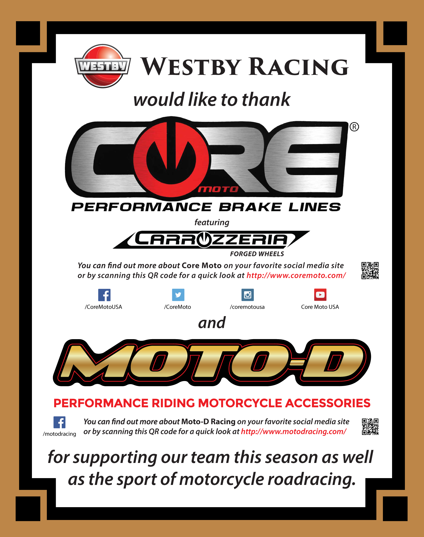 Core Moto and Moto-D Racing, as feat
