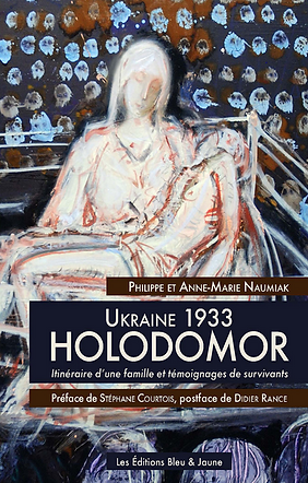  Philippe et Anne-Marie Naumiak _Holodomor.png