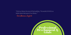 Professional Development & Goals