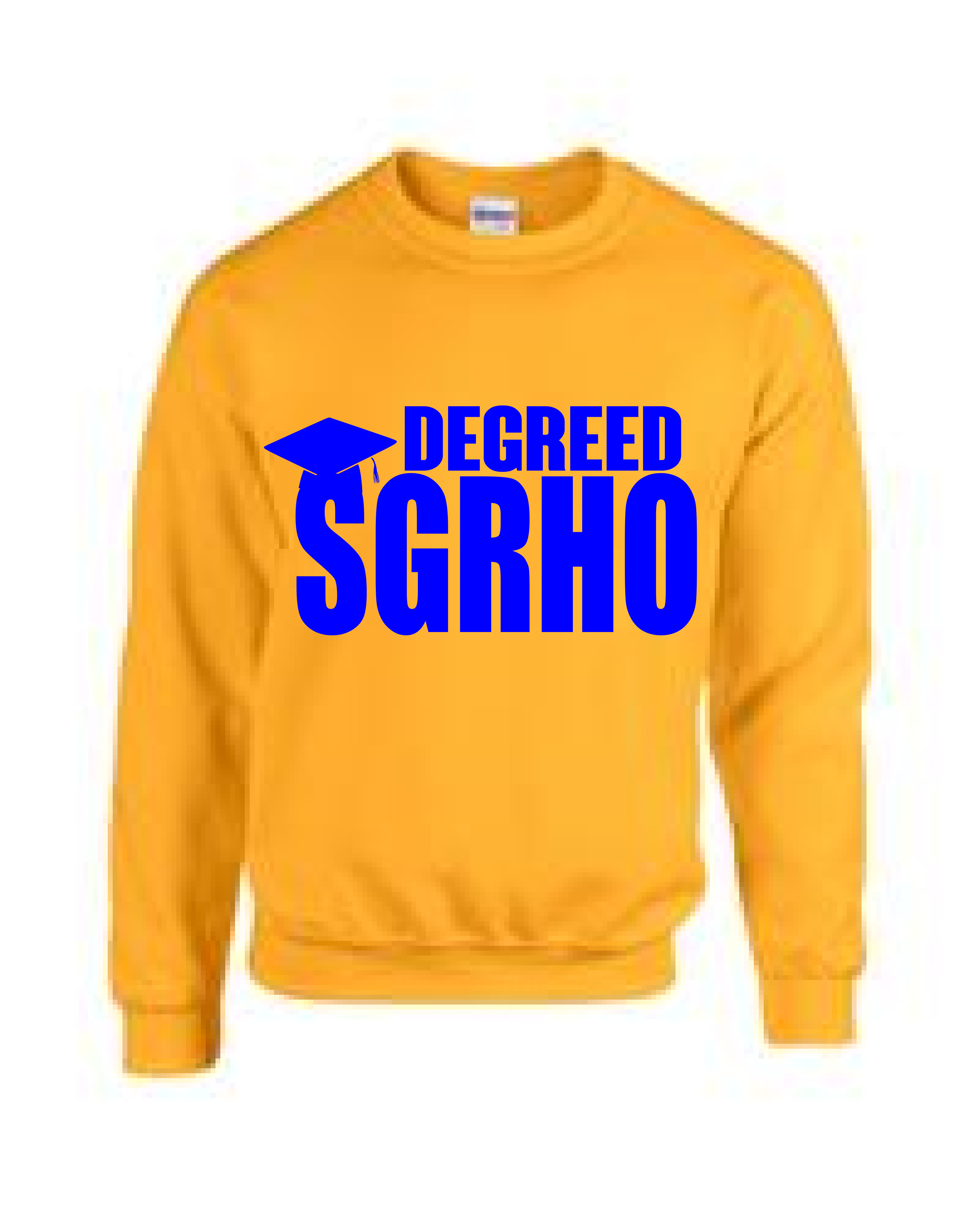 CUSTOM DEGREED SWEATSHIRT