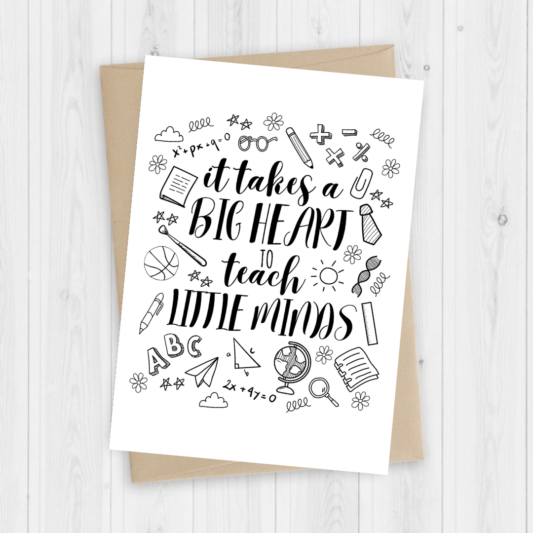 'It Takes A Big Heart To Teach Little Minds' Thank You Card