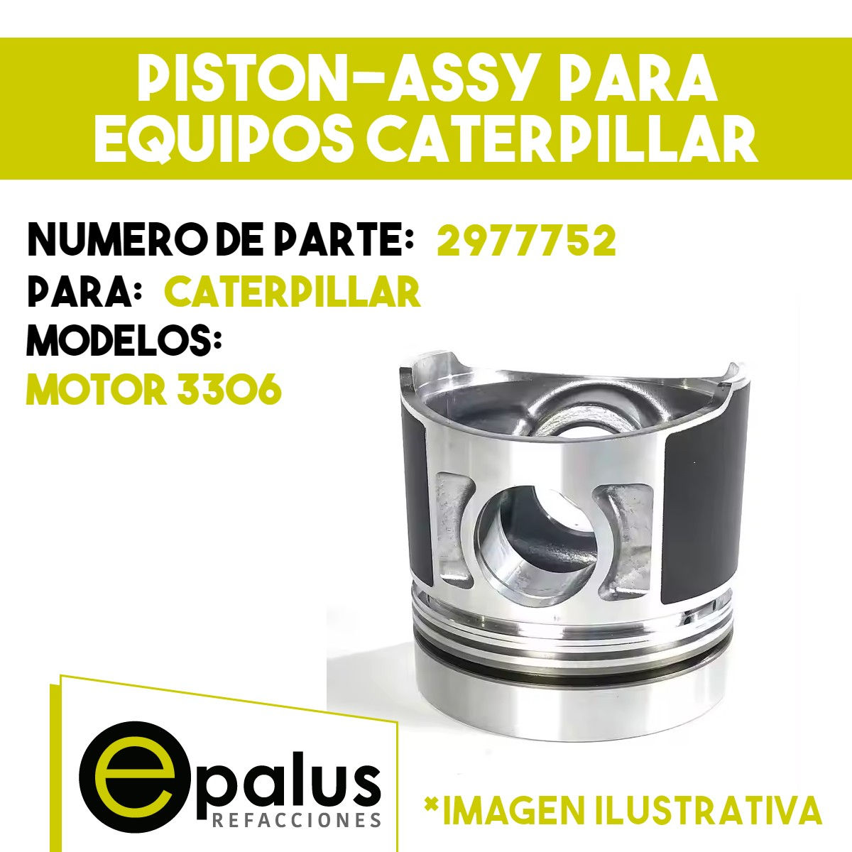 PISTON-ASSY PARA EQUIPOS CATERPILLAR- PARTE: 297-7752