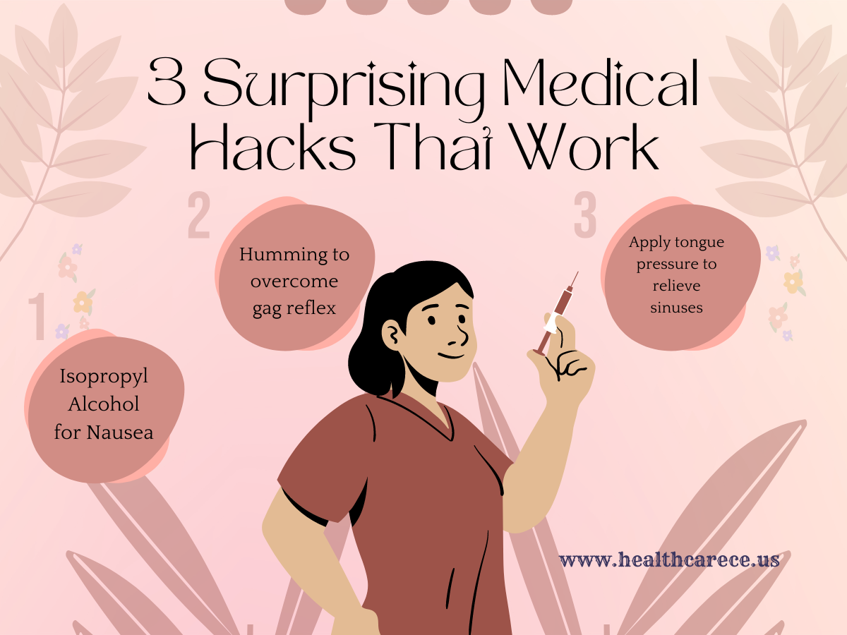 3 Surprising Medical Hacks That Work Healthcarece.us