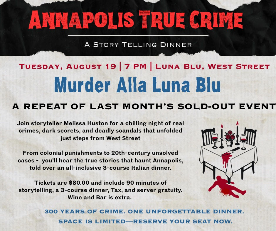 Annapolis True Crime Dinner
