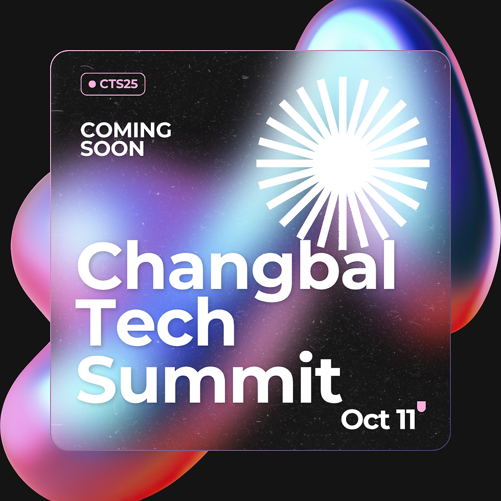 Changbal Tech Summit 2025