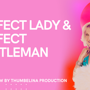 Perfect Lady Perfect Gentleman Talent Show