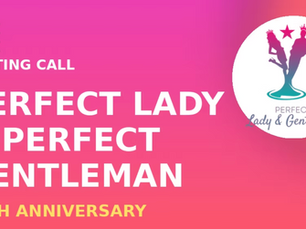 Casting call for Perfect Lady Perfect Gentleman talent competition