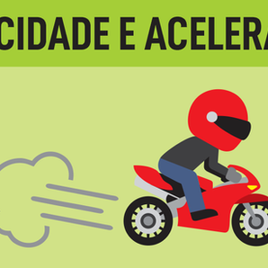 VELOCIDADE E ACELERAÇÃO