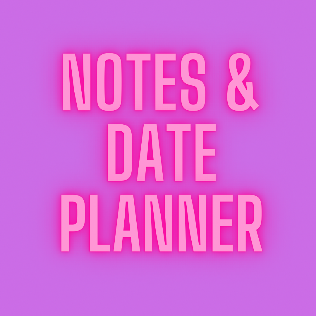 Notes & Date Planner