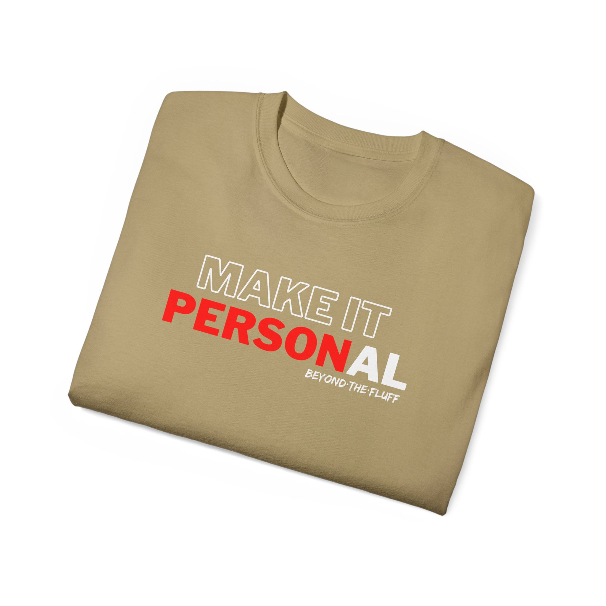 MAKE IT PERSONAL | Unisex Ultra Cotton Tee