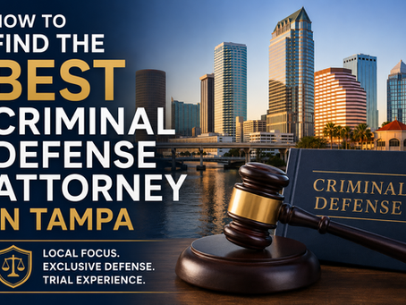 How to find the best criminal defense attorney in tampa