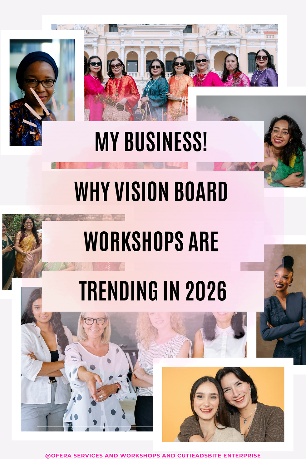 My Business! – Why Vision Board Workshops Are Trending in 2026