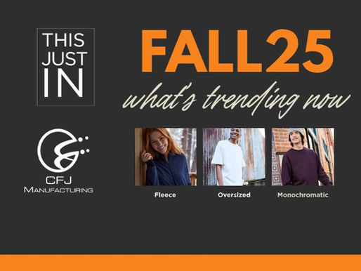 The Trends for Fall 2025 You Need to Know | CFJ Manufacturing